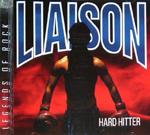 liaison hard hitter remastered catchy melodic hardrock