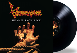 Vengeance human sacrifice lp