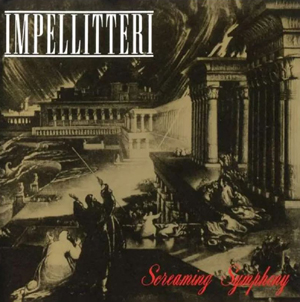 IMPELLITTERI - Screaming Symphony LP