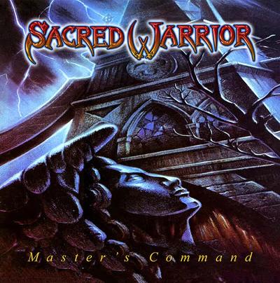 sacred warrior masters command for fans of early  Queensryche and Fates Warning